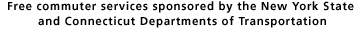 Free commuter services sponsored by the New York State and Connecticut Departments of Transportation